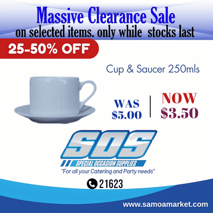 Cup & Saucer 250mls "Pick Up From S.O.S LTD, Togafuafua"