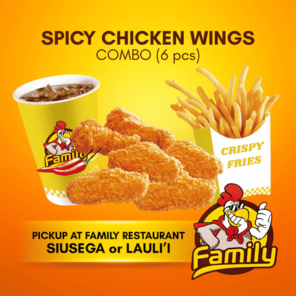 Spicy Chicken Wings 6pcs Combo (PICK UP FROM FAMILY RESTAURANT SIUSEGA OR LAULI'I ONLY)