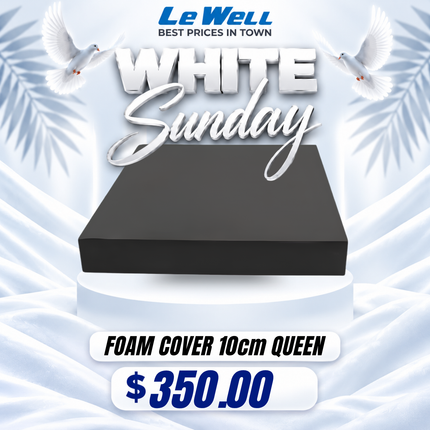 Foam Cover 10cm QUEEN (PICK UP FROM LE WELL COMPANY SAVALALO ONLY)