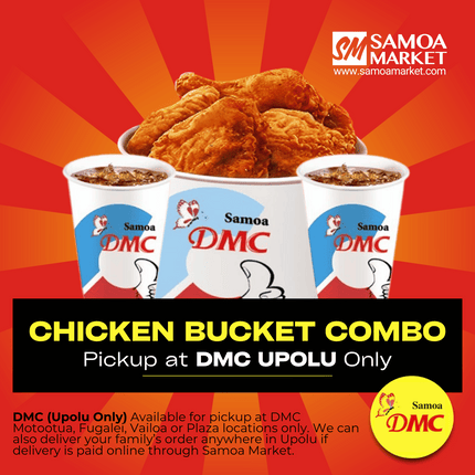 Chicken Bucket 10pc Combo "PICKUP FROM DMC UPOLU VAITELE, VAILOA, FUGALEI, PLAZA, LOTOPA AND MOTOOTUA"