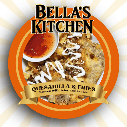 Quesadilla and Fries "PICKUP FROM BELLAS KITCHEN, TAUESE, APIA"