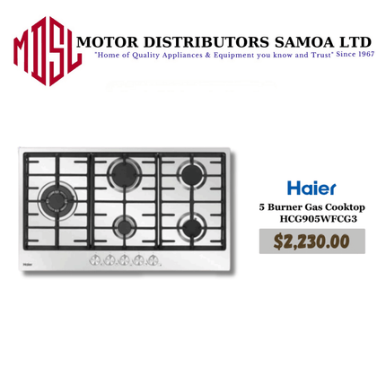 Haier 5Burner Gas Cooktop HCG905WFCG3 "PICKUP FROM MOTOR DISTRIBUTORS SAVALALO"