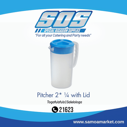 Pitcher 2* ¼ with Lid "Pick Up From S.O.S LTD, Togafuafua"