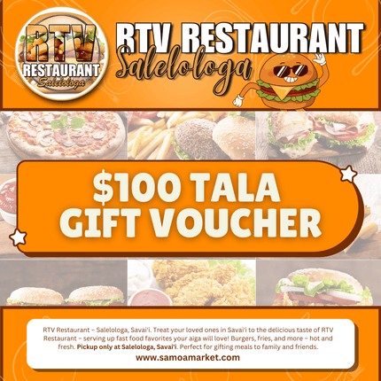 $100 Tala Gift Voucher "PICKUP FROM RTV SALELOLOGA"