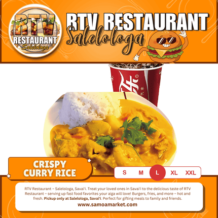 Crispy Curry Rice LRG Meal "PICKUP FROM RTV SALELOLOGA"