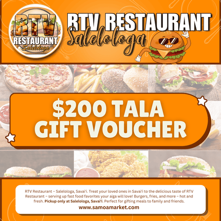 $200 Tala Gift Voucher "PICKUP FROM RTV SALELOLOGA"