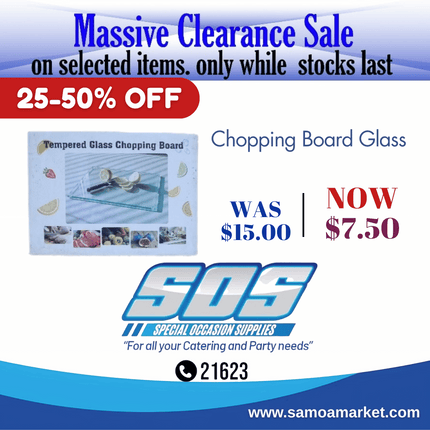 Chopping Board Glass "Pick Up From S.O.S LTD, Togafuafua"