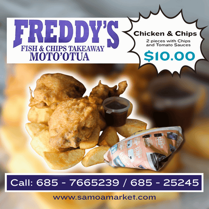 Chicken & Chips "PICKUP FROM FREDDY'S TAKEAWAY MOTO'OTUA"