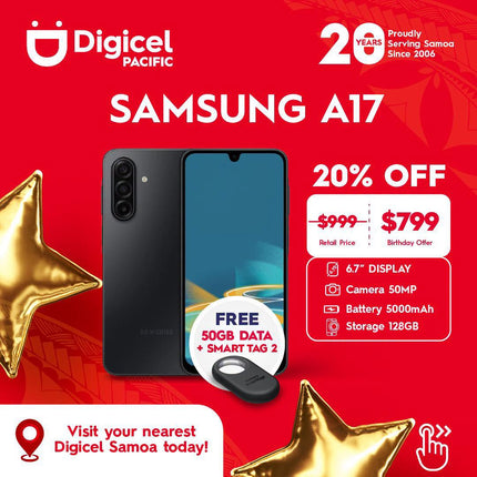 Galaxy A17 "PICK UP FROM DIGICEL SAMOA"