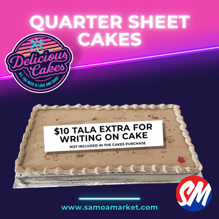 Quarter Sheet Cake "PICK UP FROM DELICIOUS CAKES, LEPEA"