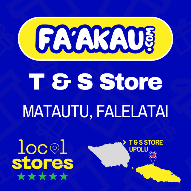 T & S Store - MATAUTU FALELATAI > UPOLU