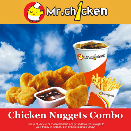 Chicken Nuggets Combo "PICKUP FROM MR. CHICKEN PLAZA OR VAITELE"