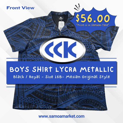 BOYS SHIRT LYCRA METALLIC - Black / Royal - Size 16B- Mesian Original Style "PICKUP AT CCK CLOTHING STORE SALEUFI, VAITELE or SALELOLOGA"