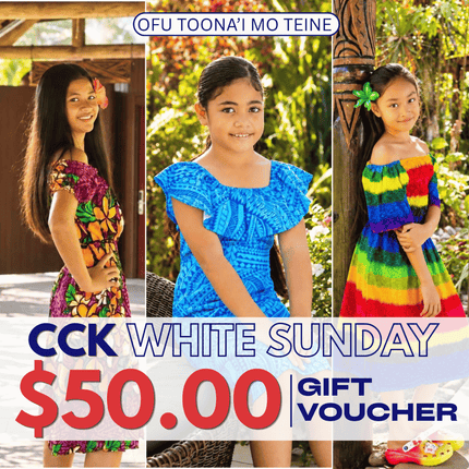 White Sunday (Ofu Toona'i mo Teine) Gift Voucher $50 Tala "PICKUP AT CCK CLOTHING STORE SALEUFI, VAITELE or SALELOLOGA"