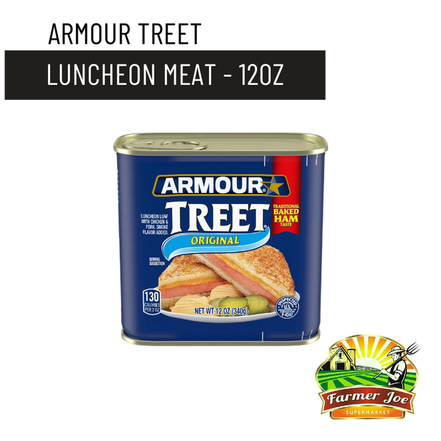 Armour Treet Luncheon Meat 12oz - "PICKUP FROM FARMER JOE SUPERMARKET UPOLU ONLY"