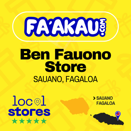 Ben Fauono Store - Sauano Fagaloa > UPOLU