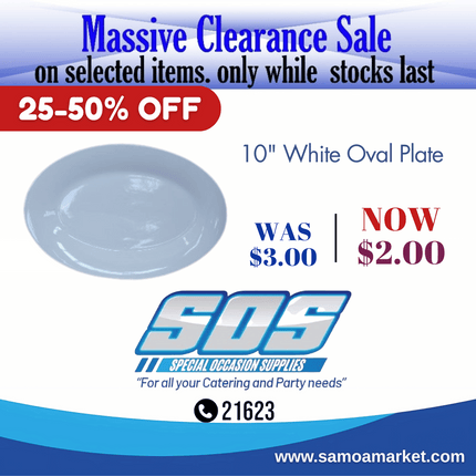 10" White Oval Plate "Pick Up From S.O.S LTD, Togafuafua"