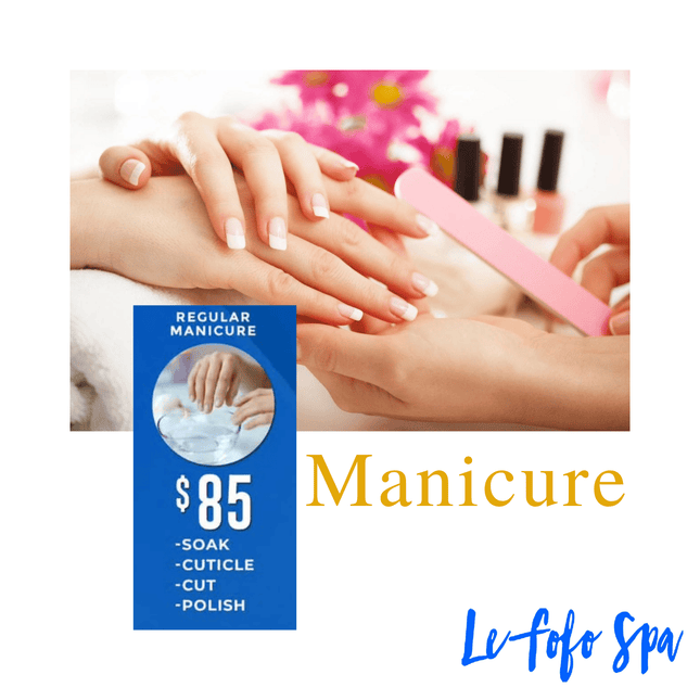 Regular Manicure "PICKUP FROM LE FOFO SPA at FUGALEI"