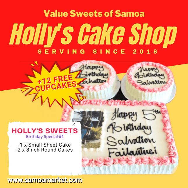 Holly's Sweets Birthday Special #1 "PICK UP AT VAITELE MARKET SHOP #R8, UPOLU"