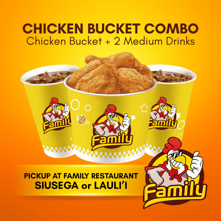 Chicken Bucket Combo (PICK UP FROM FAMILY RESTAURANT SIUSEGA OR LAULI'I ONLY)