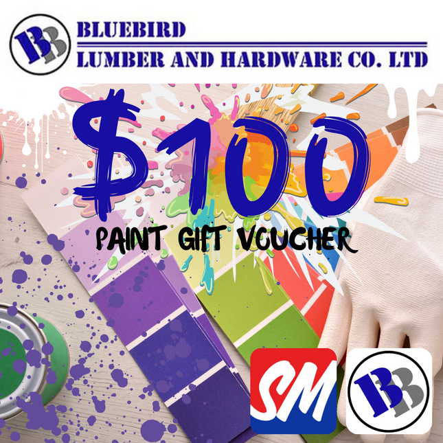 Bluebird Lumber & Hardware WS$100 Tala Gift Voucher for Paint "PICKUP FROM BLUEBIRD LUMBER & HARDWARE SAVAII ONLY"