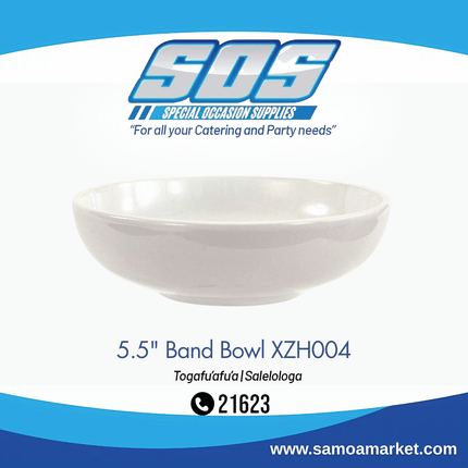 5.5" Band Bowl XZH004 "Pick Up From S.O.S LTD, Togafuafua"