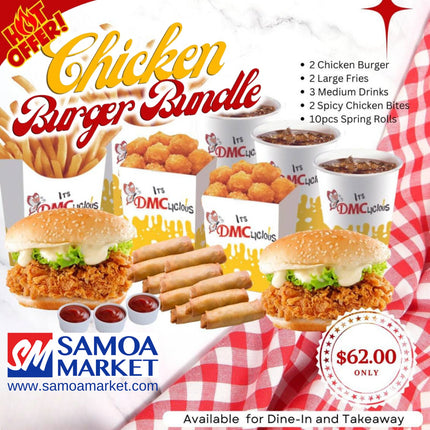 HOT OFFER Chicken Burger Bundle  "PICKUP FROM DMC UPOLU VAITELE, VAILOA, FUGALEI, PLAZA, LOTOPA AND MOTOOTUA"
