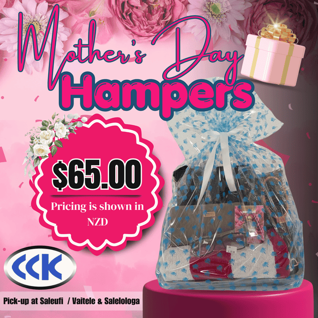 CCK Hampers #7 "PICKUP AT CCK CLOTHING STORE SALEUFI, VAITELE or SALELOLOGA"