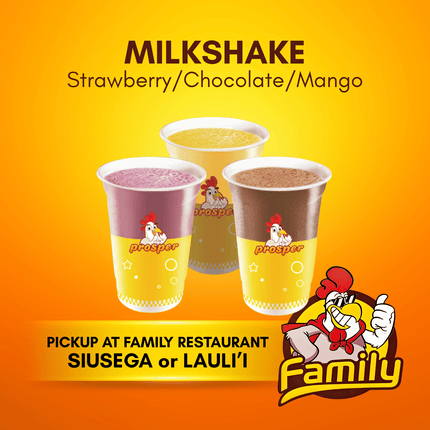Milkshake (PICK UP FROM FAMILY RESTAURANT SIUSEGA OR LAULI'I ONLY)