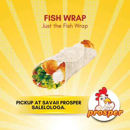 Fish Wrap (Just the Wrap) "PICKUP FROM PROSPER SAVAII, SALELOLOGA"