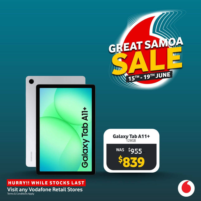 Samsung Tablet A11+ 128GB "PICK UP FROM VODAFONE SAMOA"