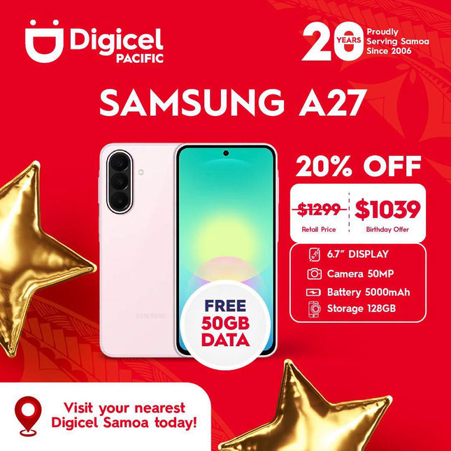 Galaxy A27 "PICK UP FROM DIGICEL SAMOA"