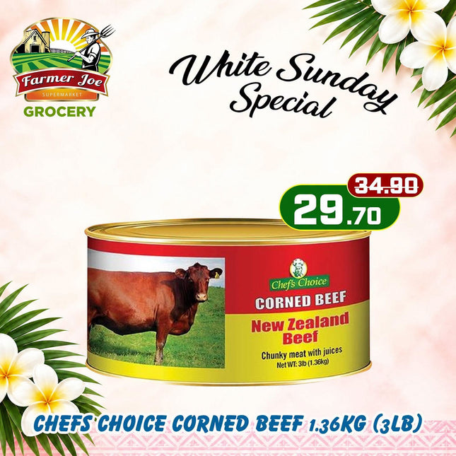 WHITE SUNDAY SPECIAL! Chefs Choice Corned Beef 1.36kg (3lbs) "PICKUP FROM FARMER JOE SUPERMARKET VAITELE ONLY"