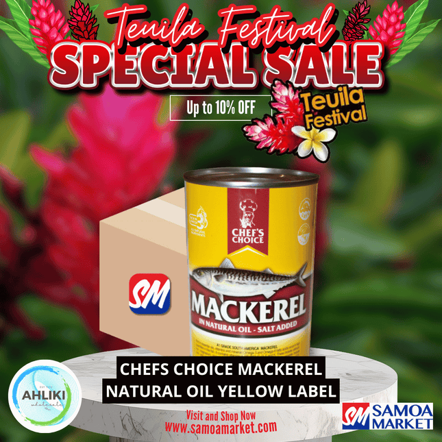 Chefs Choice Mackerel Natural Oil 8PACK x 425g (Yellow Label Premium Mackerel) "PICKUP FROM AH LIKI WHOLESALE"