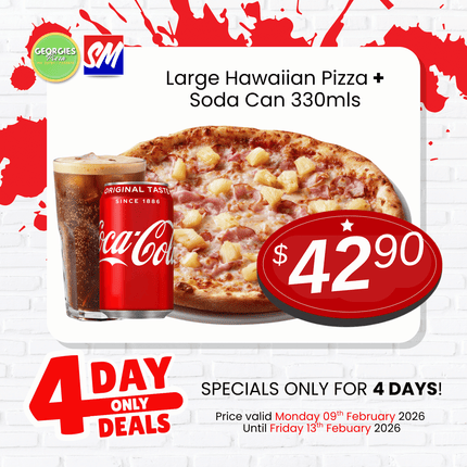 4 DAY ONLY! Large Hawaiian Pizza + Soda Can 330mls “PICKUP FROM GEORGIES PIZZA TAUFUSI”