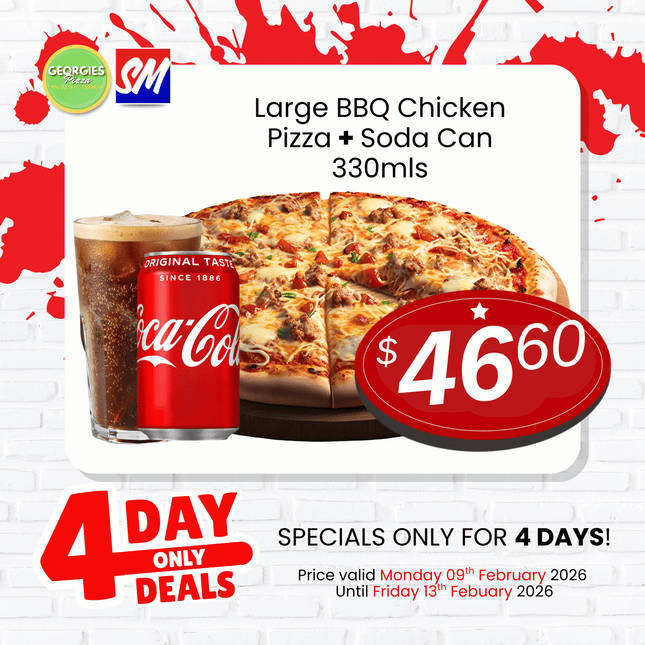 4 DAY ONLY! Large BBQ Chicken Pizza + Soda Can 330mls “PICKUP FROM GEORGIES PIZZA TAUFUSI”