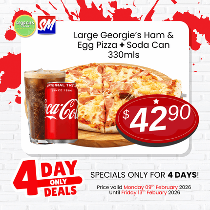 4 DAY ONLY! Large Georgie's Ham & Egg Pizza + Soda Can 330mls “PICKUP FROM GEORGIES PIZZA TAUFUSI”
