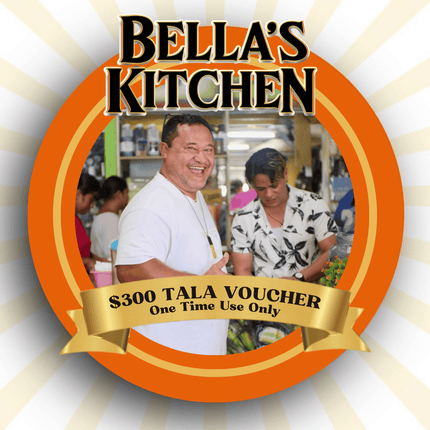$300Tala Gift Voucher "PICKUP FROM BELLAS KITCHEN, TAUESE, APIA"