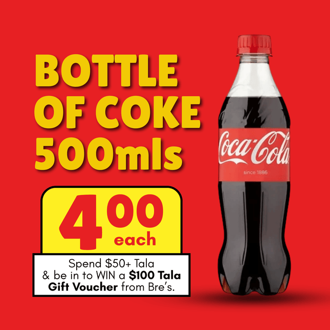 Bottle of Coke 500mls "PICKUP FROM BRE'S ANIMAL FRIES AT VAILIMA"