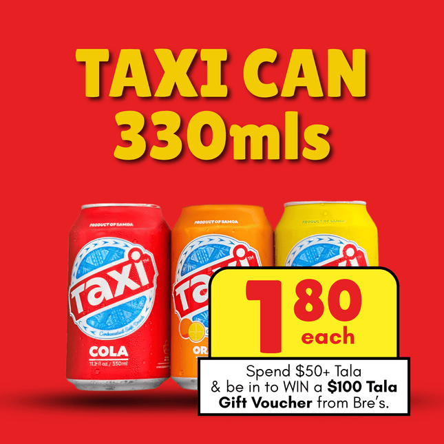 Taxi Can 330mls "PICKUP FROM BRE'S ANIMAL FRIES AT VAILIMA"