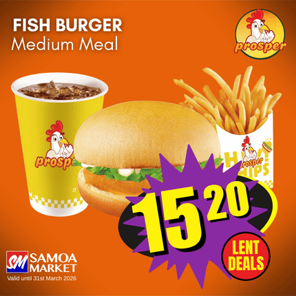 LENT DEALS! Fish Burger MEDIUM COMBO  "PICKUP FROM PROSPER SAVAII, SALELOLOGA"