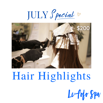 JULY SPECIAL! Hair Highlights "PICKUP FROM LE FOFO SPA at FUGALEI"