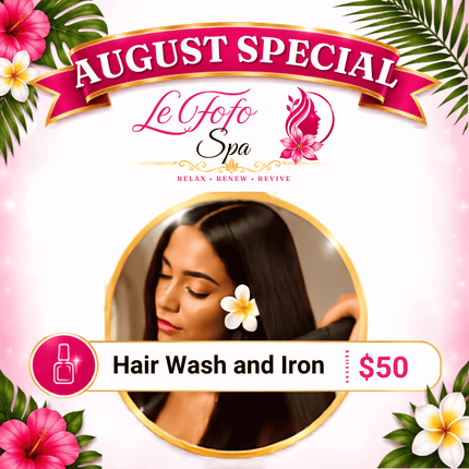 Hair Wash and Iron "PICKUP FROM LE FOFO SPA at FUGALEI"