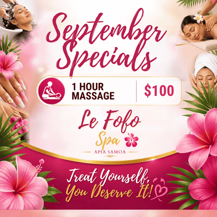 1 Hour Massage "PICKUP FROM LE FOFO SPA at FUGALEI"