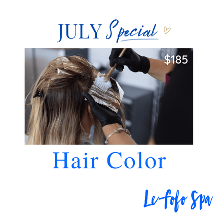 JULY SPECIAL! Hair Color "PICKUP FROM LE FOFO SPA at FUGALEI"