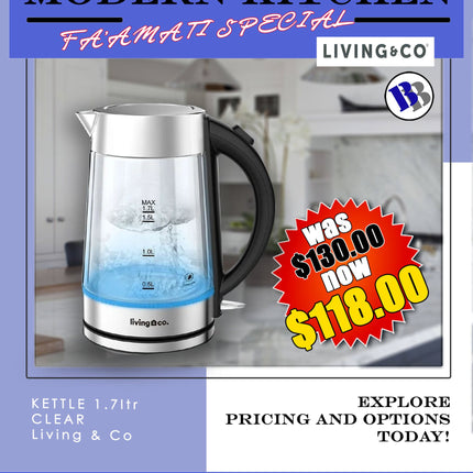 FAAMATI SPECIAL -  Kettle 1.7Ltr Clear  "PICKUP FROM BLUEBIRD LUMBER & HARDWARE"