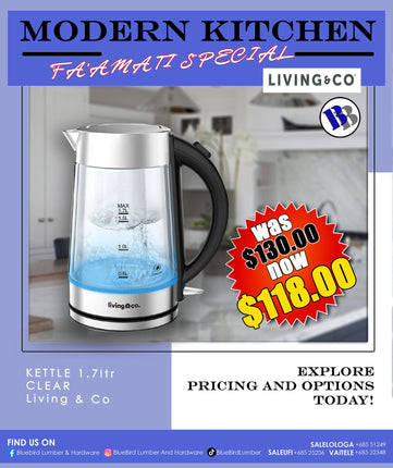 FAAMATI SPECIAL -  Kettle 1.7Ltr Clear  "PICKUP FROM BLUEBIRD LUMBER & HARDWARE"