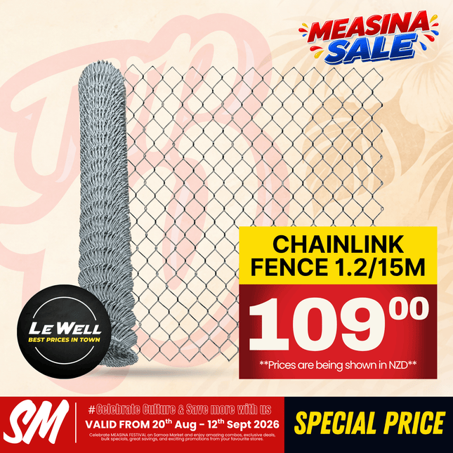 TOP 10 SPECIAL! Chainlink Fence 1.2/15m (PICK UP FROM LE WELL COMPANY SAVALALO ONLY)