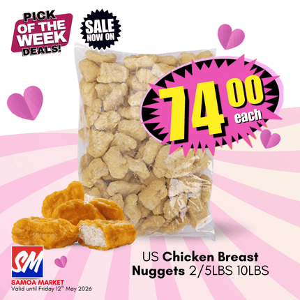 US Chicken Breast Nuggets 2/5LBS 10LBS [743334] "PICKUP FROM AH LIKI WHOLESALE"