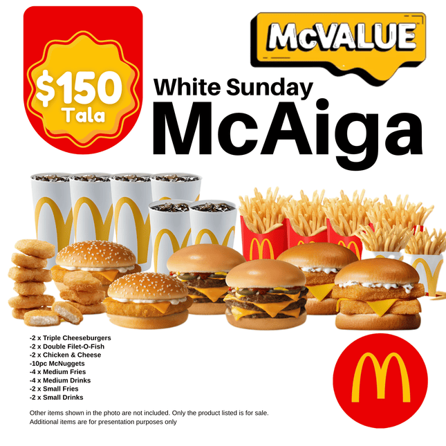 White Sunday McAiga Meal "PICK UP FROM MCDONALD'S, APIA"
